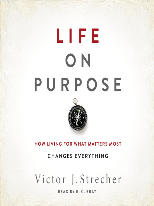 Title details for Life on Purpose by Victor J. Strecher - Available
